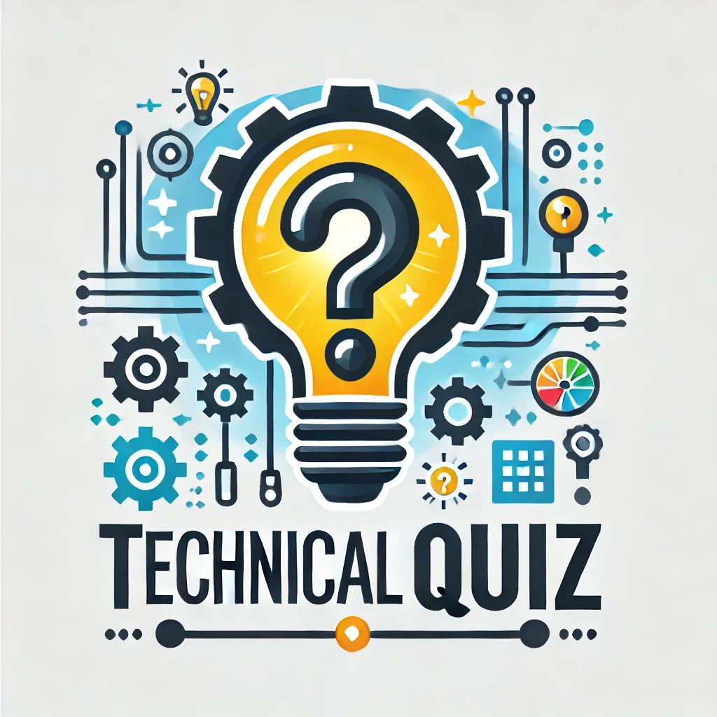Technical Quiz